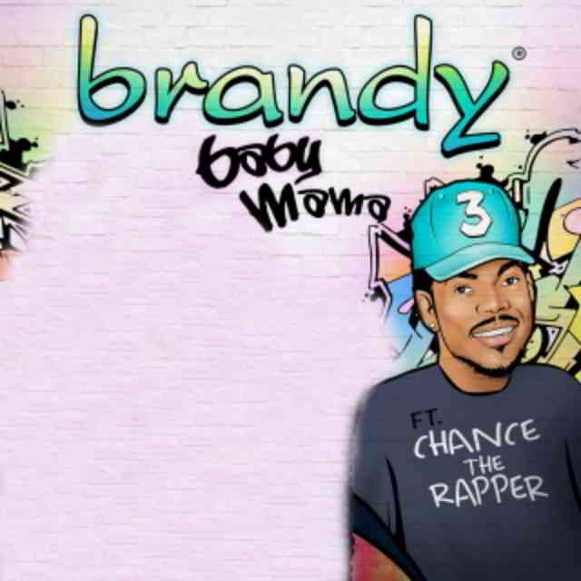 دانلود آهنگ Brandy ft. Chance the Rapper به نام Baby Mama