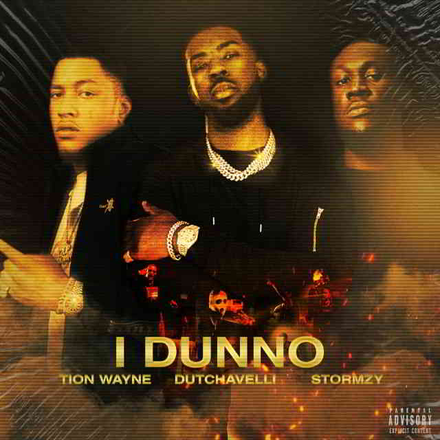 دانلود آهنگ Tion Wayne ft. Dutchavelli & Stormzy به نام I Dunno