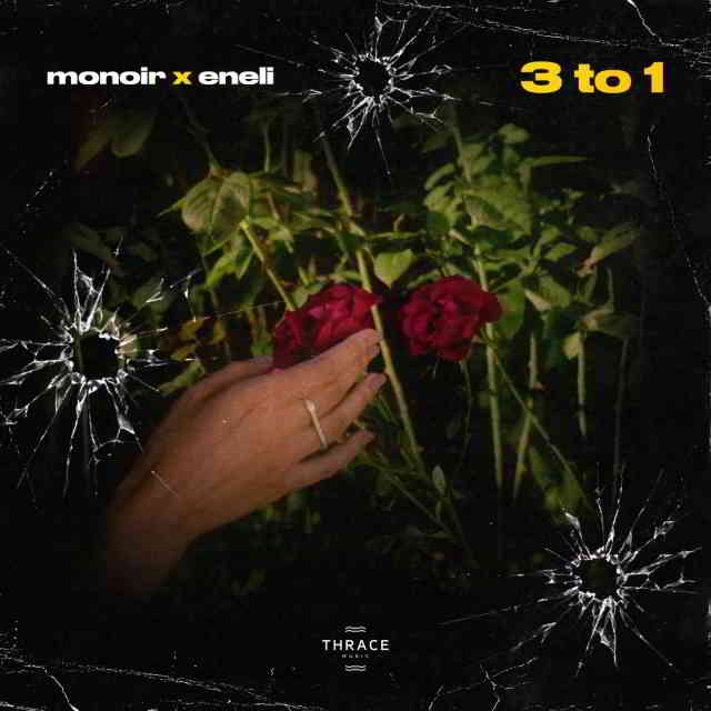 دانلود آهنگ Monoir & Eneli به نام 3 to 1