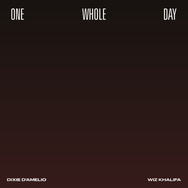 دانلود آهنگ Dixie D’Amelio ft. Wiz Khalifa به نام One Whole Day
