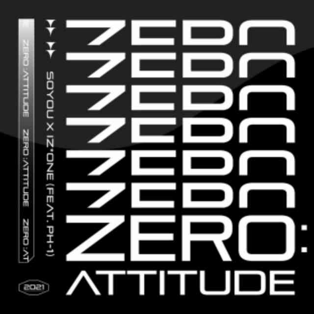 دانلود آهنگ SoYou & IZ*ONE به نام Zero:Attitude