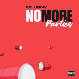 دانلود آهنگ Coi Leray به نام No More Parties