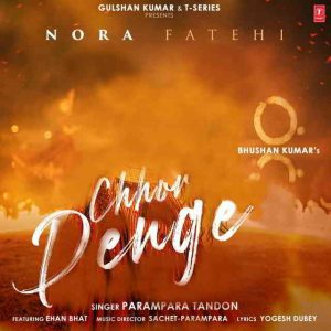 دانلود آهنگ Nora Fatehi به نام Chhor Denge