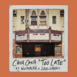 دانلود آهنگ Cash Cash به نام Too Late