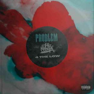 دانلود آهنگ Problem & Wiz Khalifa به نام 4 The Low