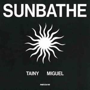 دانلود آهنگ Tainy & Miguel به نام Sunbathe