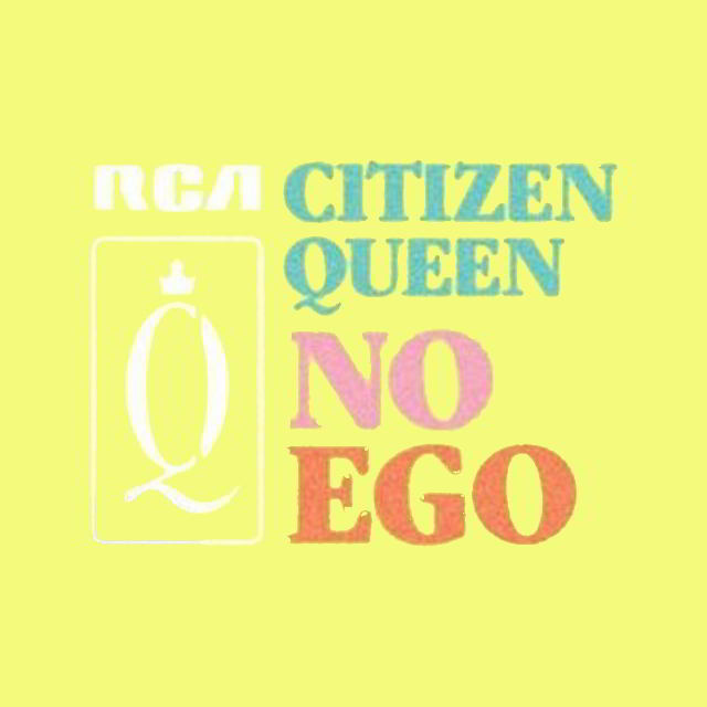 دانلود آهنگ Citizen Queen به نام No Ego