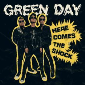 دانلود آهنگ Green Day به نام Here Comes The Shock