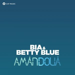 دانلود آهنگ BIA & Betty Blue به نام Amândouă