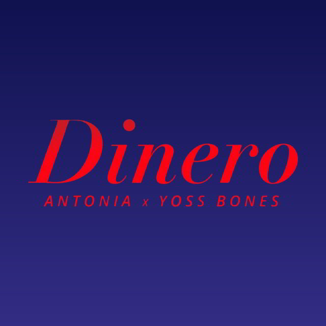 دانلود آهنگ ANTONIA & Yoss Bones به نام Dinero