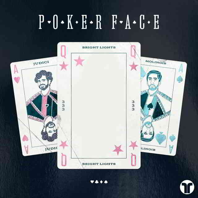 دانلود آهنگ Bright Lights, JUDICI & Molinoir به نام Poker Face