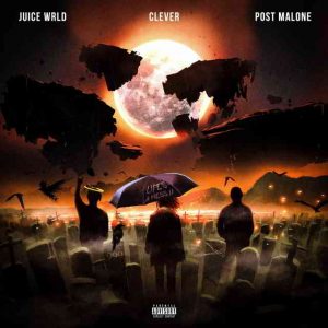 دانلود آهنگ Juice WRLD, Clever & Post Malone به نام Life’s a Mess II