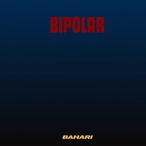 دانلود آهنگ Bahari به نام Bipolar