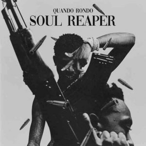 دانلود آهنگ Quando Rondo به نام Soul Reaper