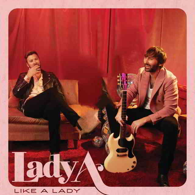 دانلود آهنگ Lady A به نام Like A Lady