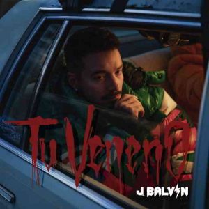 دانلود آهنگ J Balvin به نام Tu Veneno